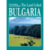 LAND CALLED BULGARIA (OUT OF STOCK)